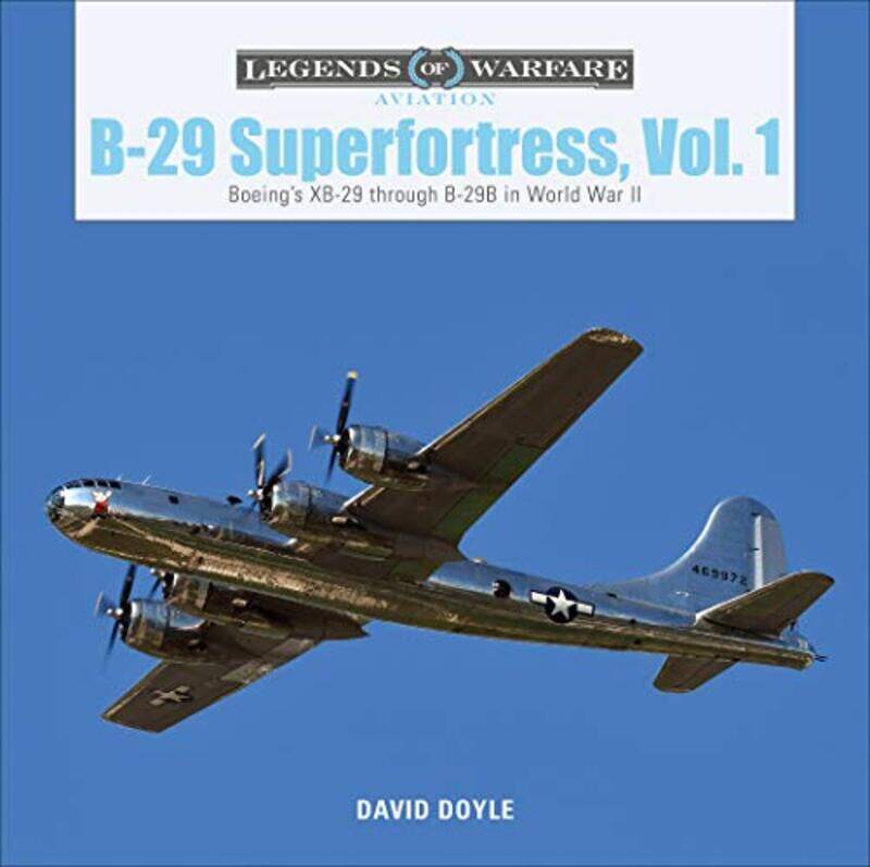 

B29 Superfortress Vol 1 by David Doyle-Hardcover