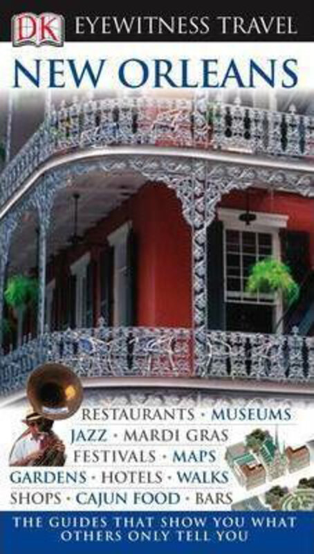 

DK Eyewitness New Orleans, Paperback Book, By: Marilyn Wood