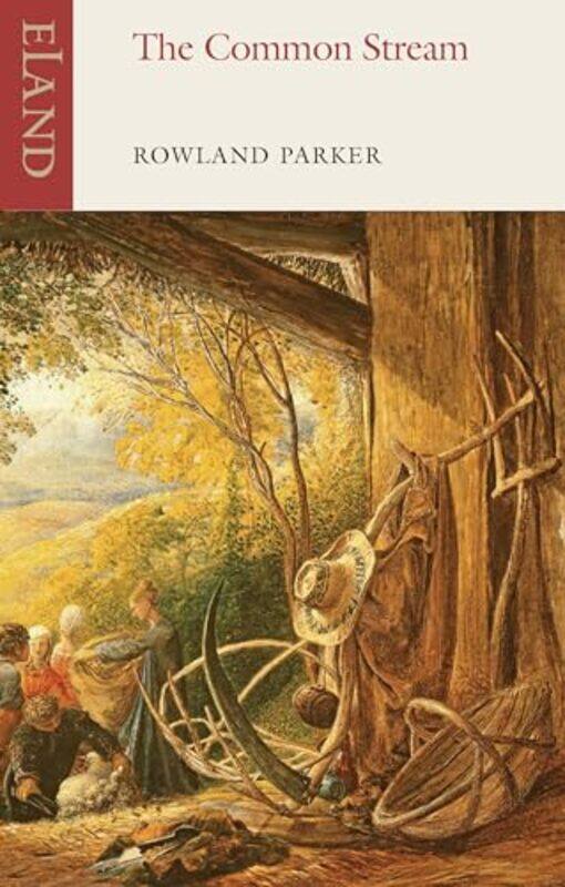 

The Common Stream by Rowland Parker-Paperback