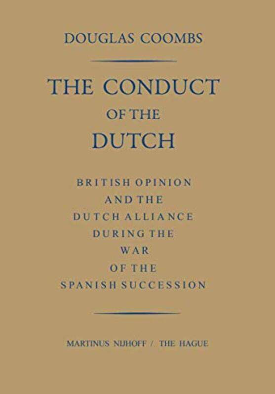 

The Conduct of the Dutch by Douglas Coombs-Paperback