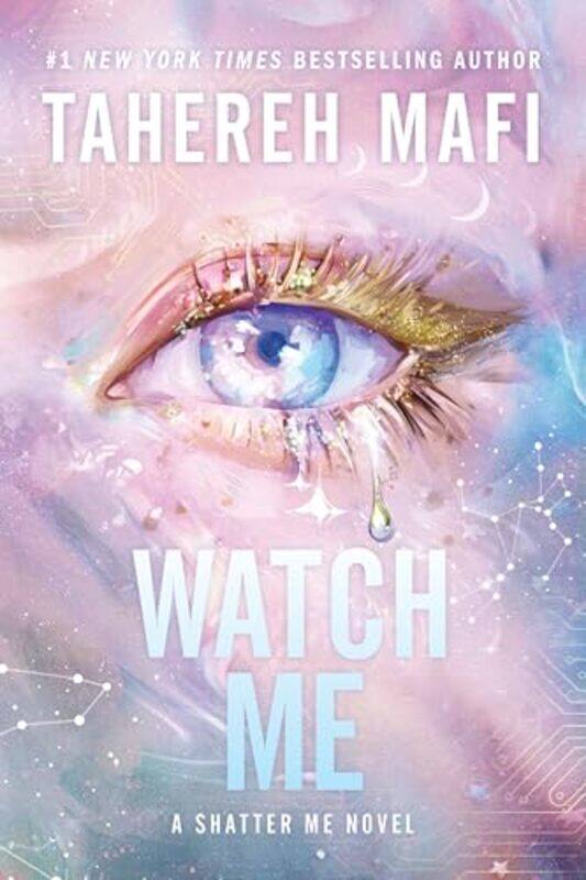 

Watch Me 1, Paperback by Tahereh Mafi