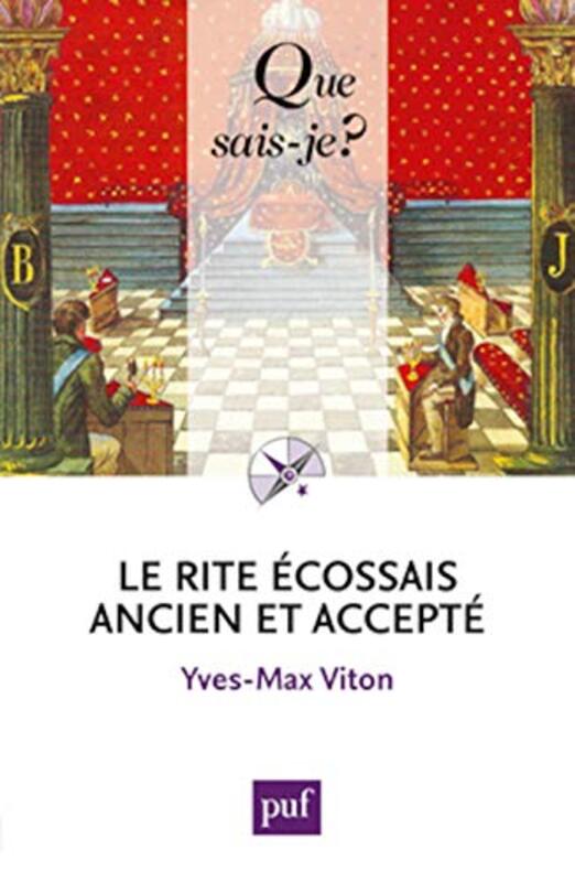Le Rite Ecossais Ancien et Accept,Paperback by Yves-Max Viton