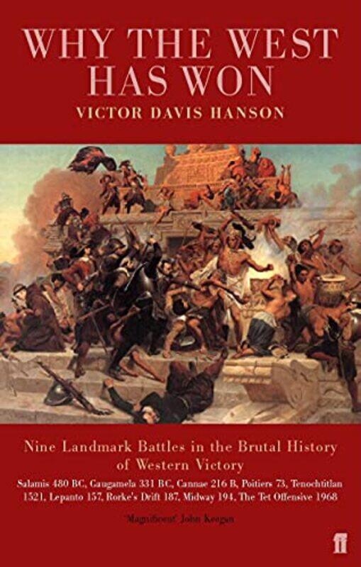 

Why the West has Won by Victor Davis Hanson-Paperback
