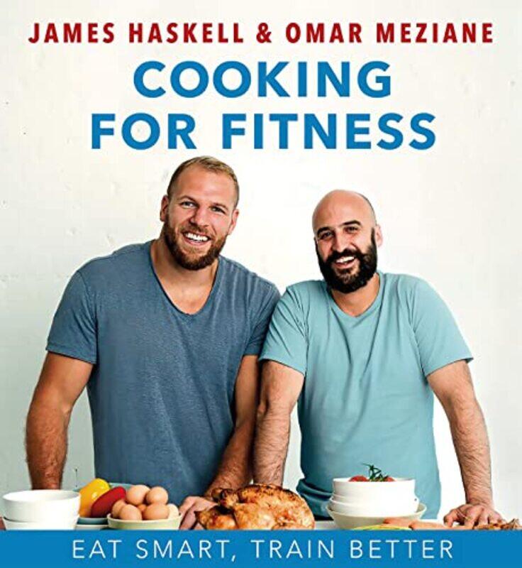 

Cooking for Fitness by James HaskellOmar Meziane-Hardcover