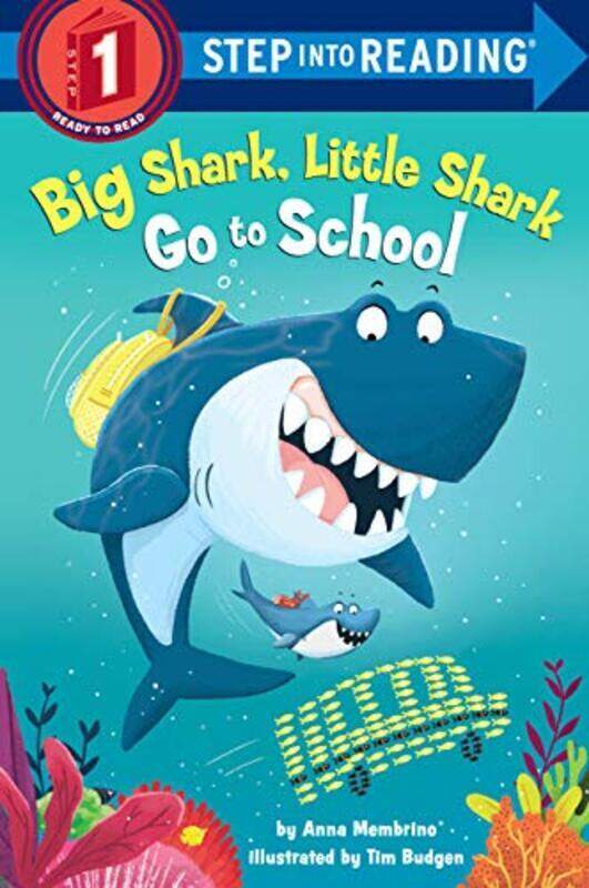 

Big Shark, Little Shark Go to School,Paperback by Membrino, Anna