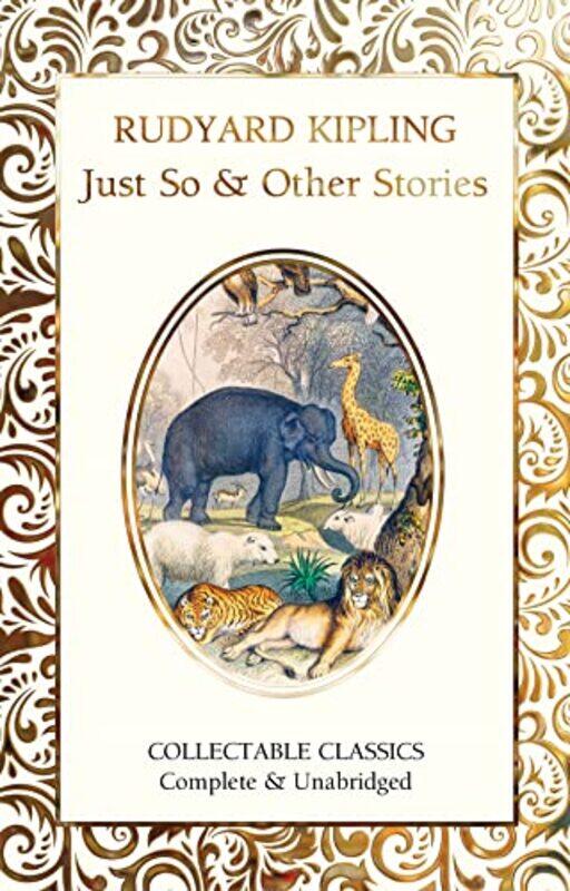 

Just So and Other Stories by Rudyard Kipling-Hardcover