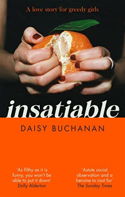 

Insatiable by Daisy Buchanan-Paperback