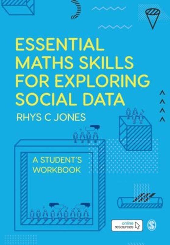 

Essential Maths Skills for Exploring Social Data by Rhys Christopher Jones-Paperback