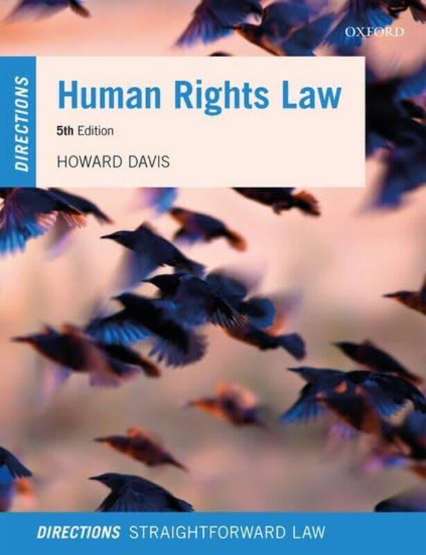 

Human Rights Law Directions by Howard Reader in Public Law, Bournemouth University Davis-Paperback