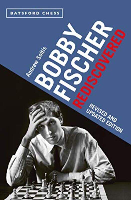 

Bobby Fischer Rediscovered by Andrew Soltis-Paperback