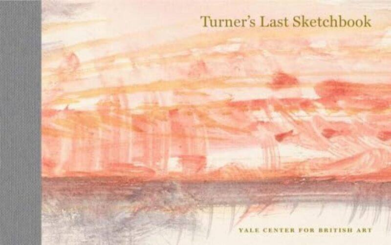 

Turners Last Sketchbk By Turner J M W - Hardcover