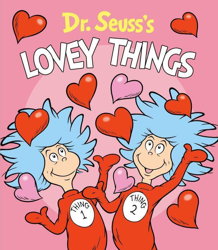 

Dr. Seuss's Lovey Things, Board Book, By: Dr Seuss