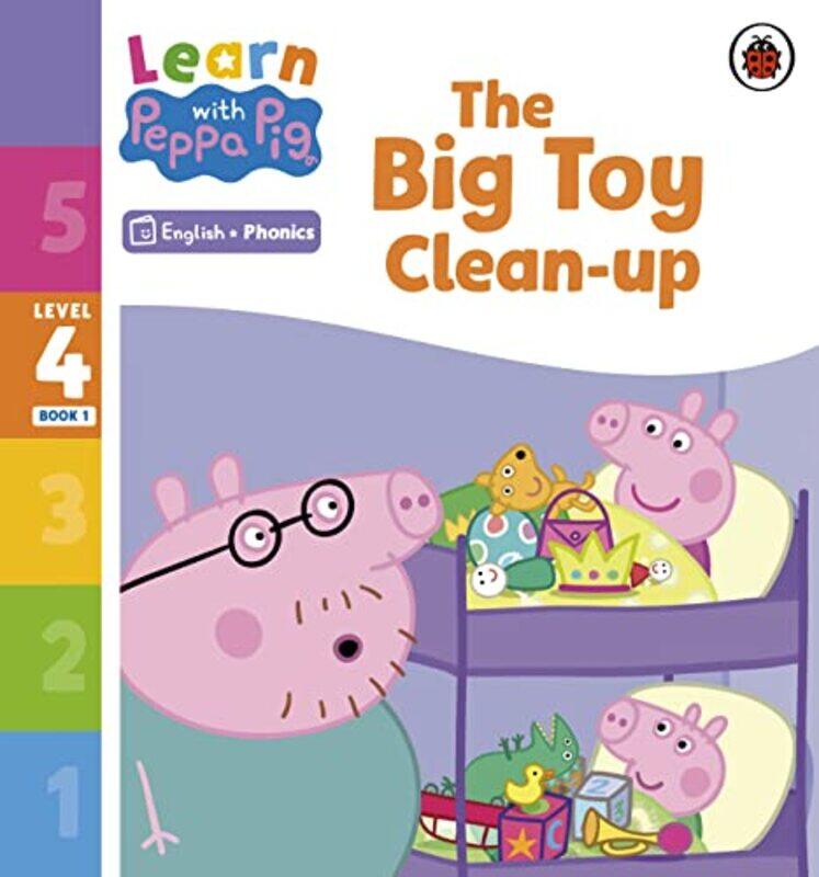 

Learn with Peppa Phonics Level 4 Book 1 The Big Toy Cleanup Phonics Reader by Peppa Pig-Paperback