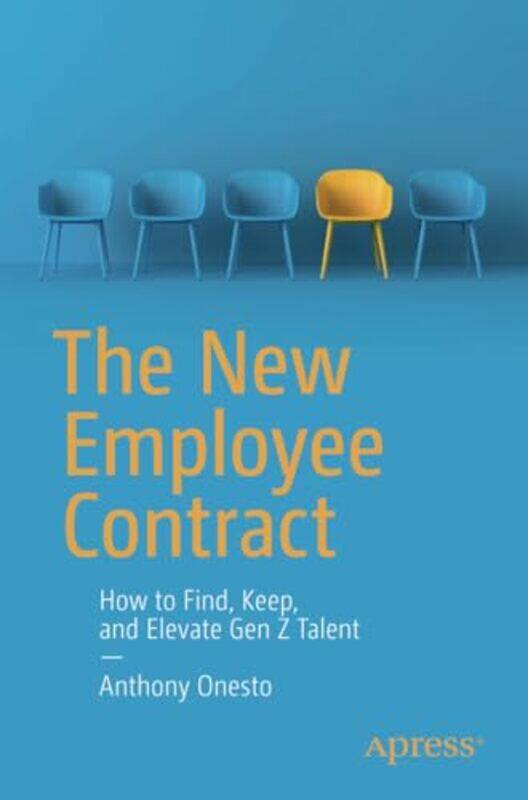 

The New Employee Contract by Anthony Onesto-Paperback