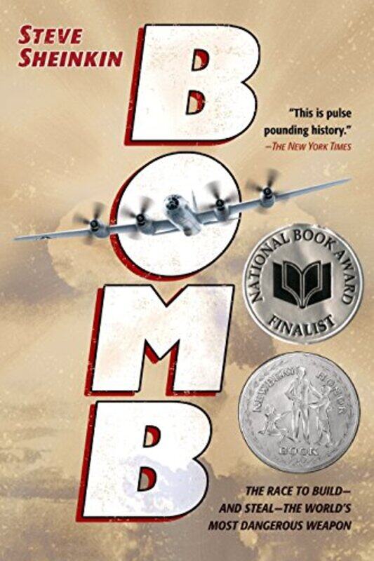 

Bomb Race To Build And Steal Worlds Most By Sheinkin Steve - Paperback