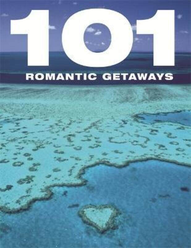 

^(OP) 101 Romantic Getaways.Hardcover,By :