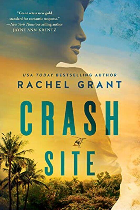 

Crash Site by Rachel Grant-Paperback