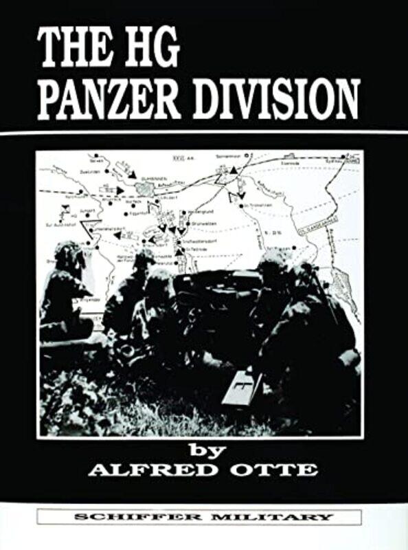 

The HG Panzer Division by Alfred Otte-Hardcover