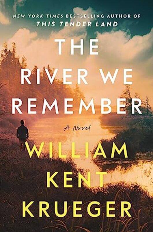 

River We Remember By Krueger William Kent - Hardcover