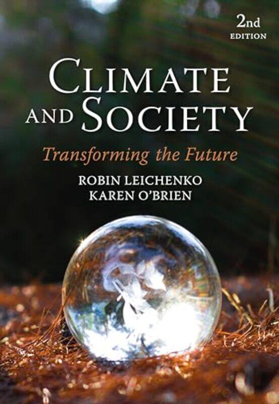 

Climate and Society by Alison Clough-HalsteadVictoria EllisJayne Hill-Paperback