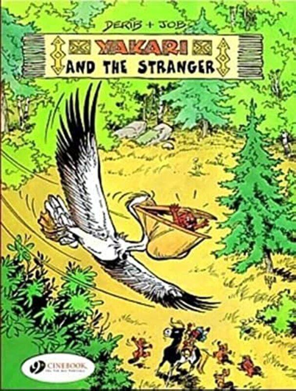 

Yakari 5 - Yakari and the Stranger , Paperback by Derib & Job