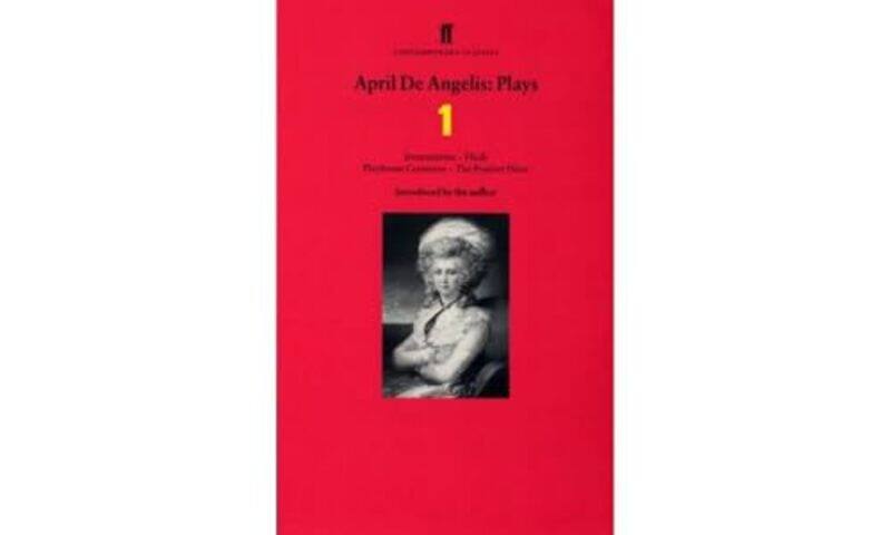 

April De Angelis Plays 1 by April De Angelis-Paperback