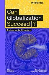 Can Globalization Succeed? by W The University of Waikato New Zealand Henderson-Paperback