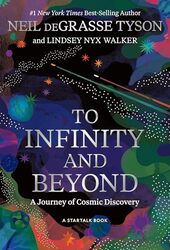 To Infinity And Beyond by Tyson, Neil Degrasse Hardcover