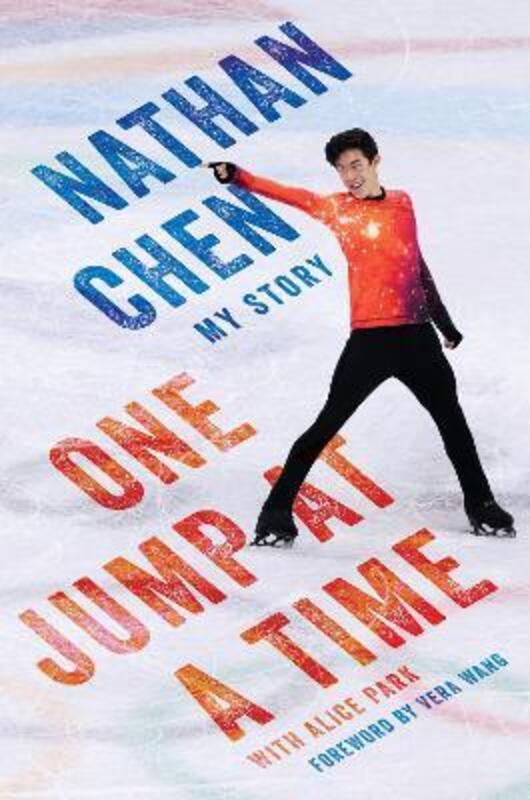 One Jump at a Time,Hardcover, By:Nathan Chen