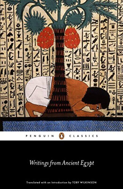 

Writings from Ancient Egypt by Toby Wilkinson-Paperback