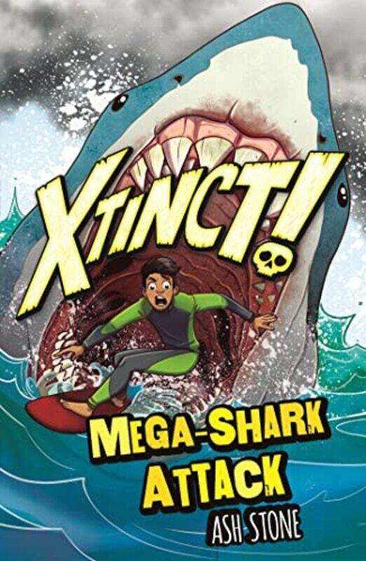 

Xtinct MegaShark Attack by Ash Stone-Paperback