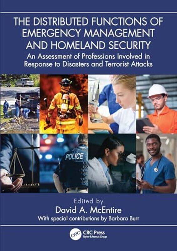 

The Distributed Functions of Emergency Management and Homeland Security by Carol Boland-Paperback