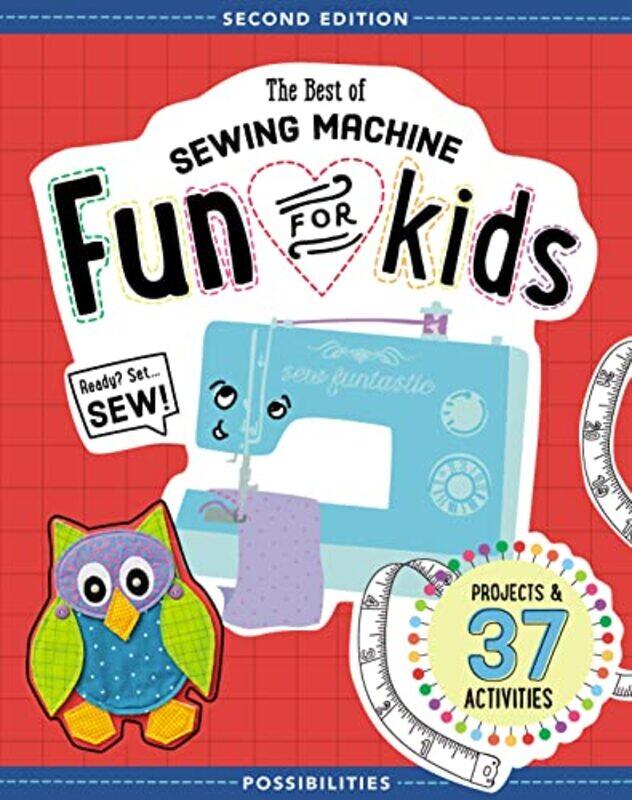 

The Best of Sewing Machine Fun for Kids by Duncan Smith-Paperback