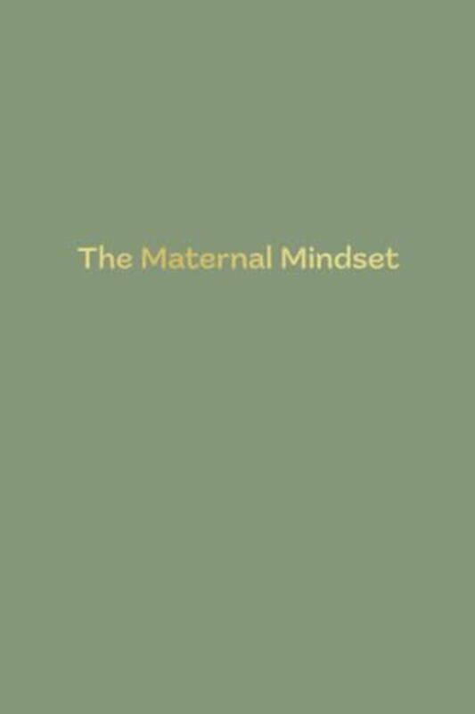 

The Maternal Mindset by Paperblanks-Paperback