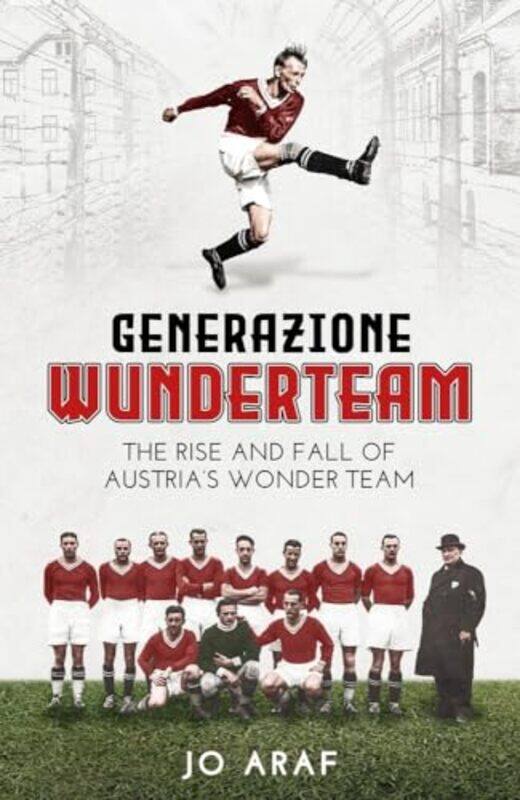 

Generazione Wunderteam by Jo Araf-Hardcover