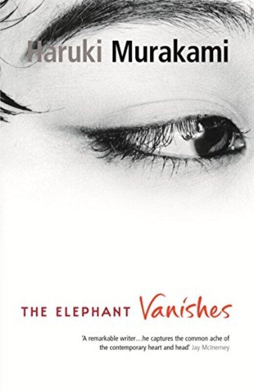 

The Elephant Vanishes, Paperback Book, By: Haruki Murakami