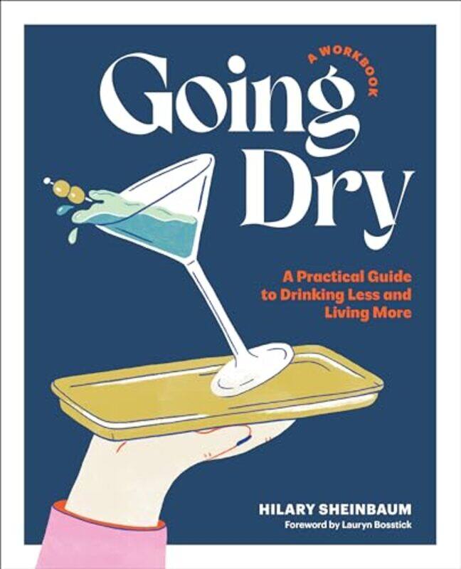 

Going Dry Workbook By Sheinbaum Hilary - Paperback