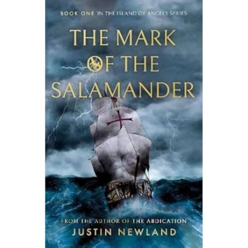 

The Mark of the Salamander by Justin Newland-Paperback