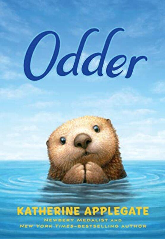 

Odder by Katherine ApplegateCharles Santoso-Hardcover
