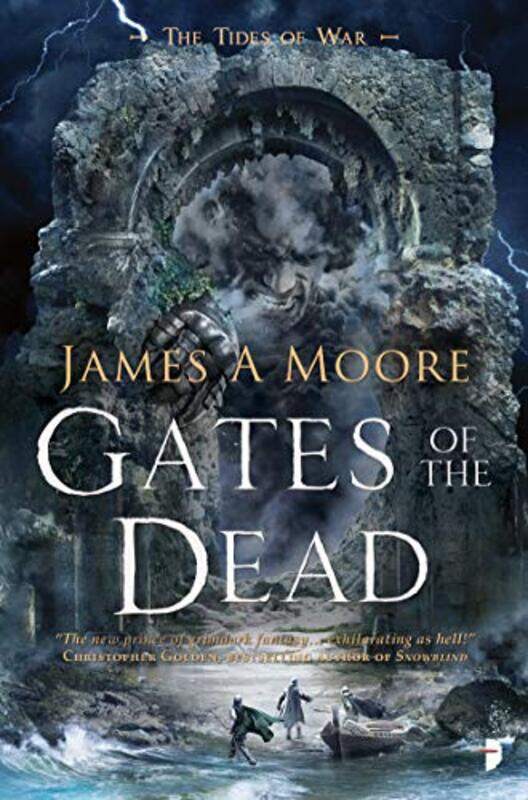 

Gates of the Dead by James A Moore-Paperback