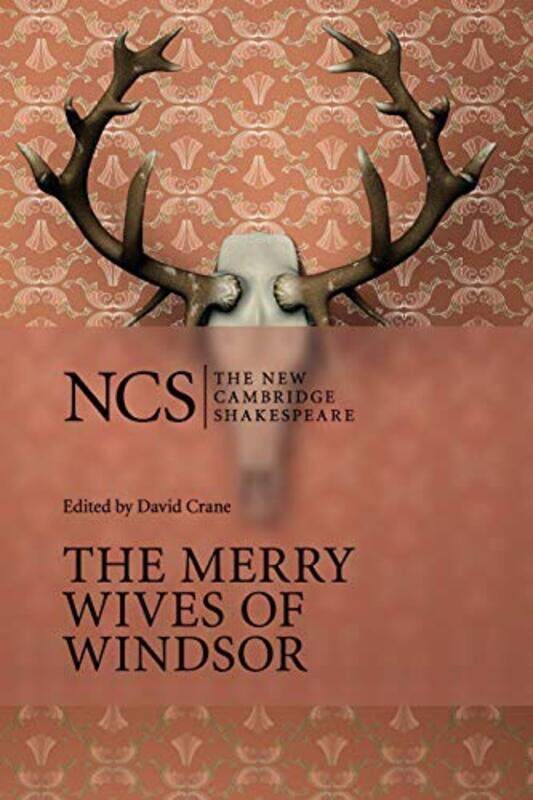 

The Merry Wives of Windsor by William ShakespeareDavid University of Wales, Lampeter Crane-Paperback