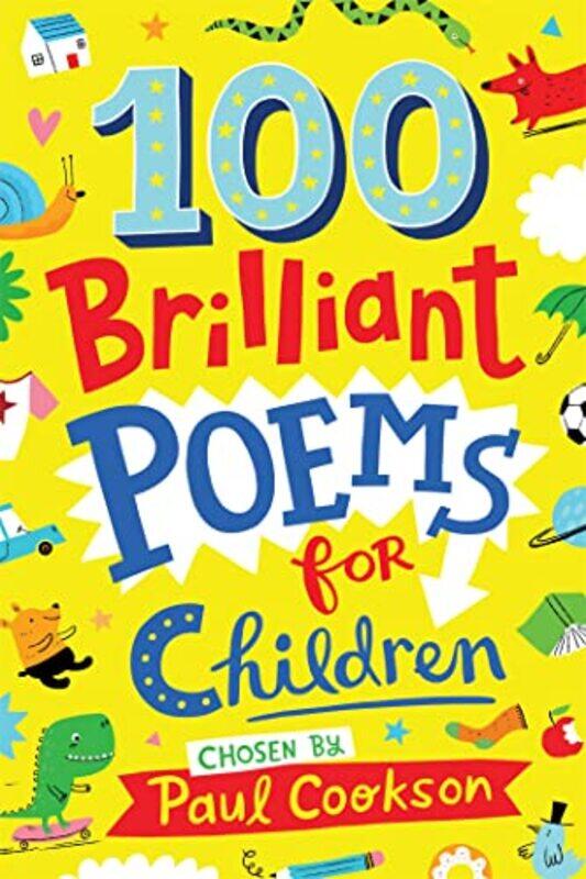 

100 Brilliant Poems For Children,Paperback,by:Paul Cookson
