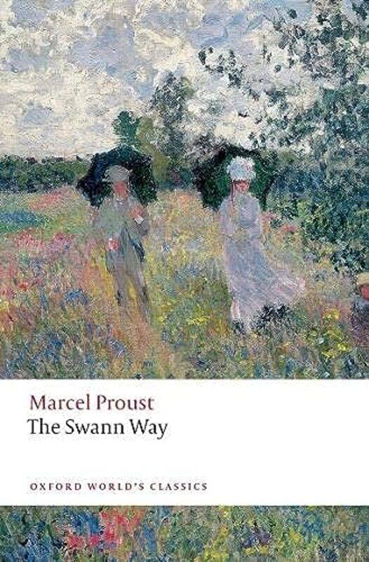 

The Swann Way by Proust Paperback