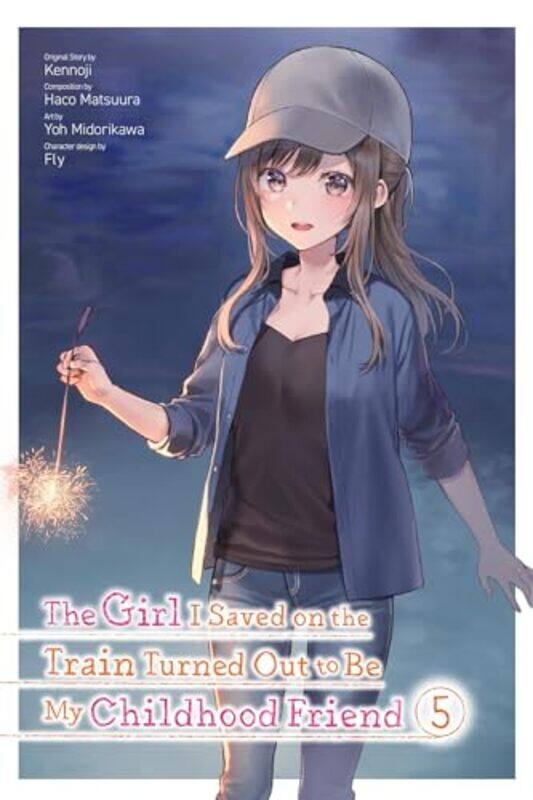 

The Girl I Saved on the Train Turned Out to Be My Childhood Friend Vol 5 manga by Kennoji-Paperback