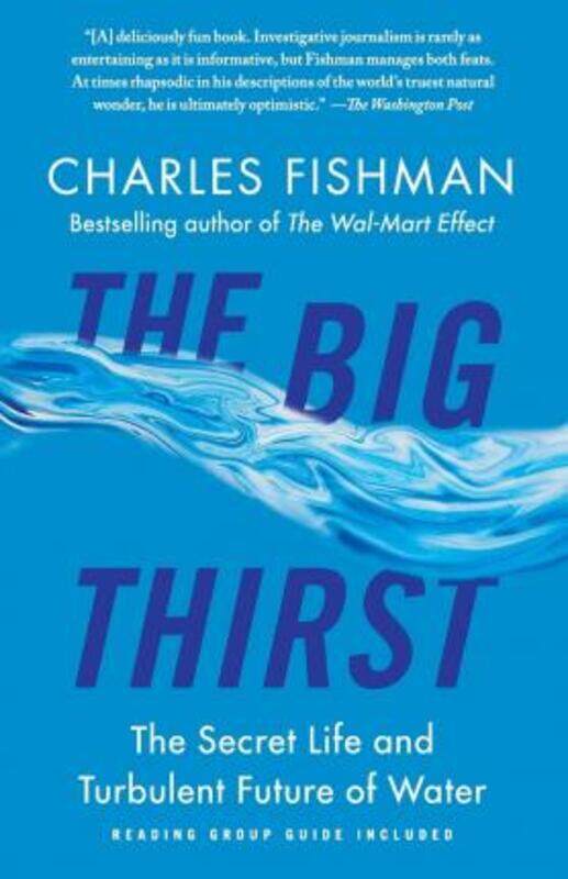 

The Big Thirst.paperback,By :Fishman, Charles