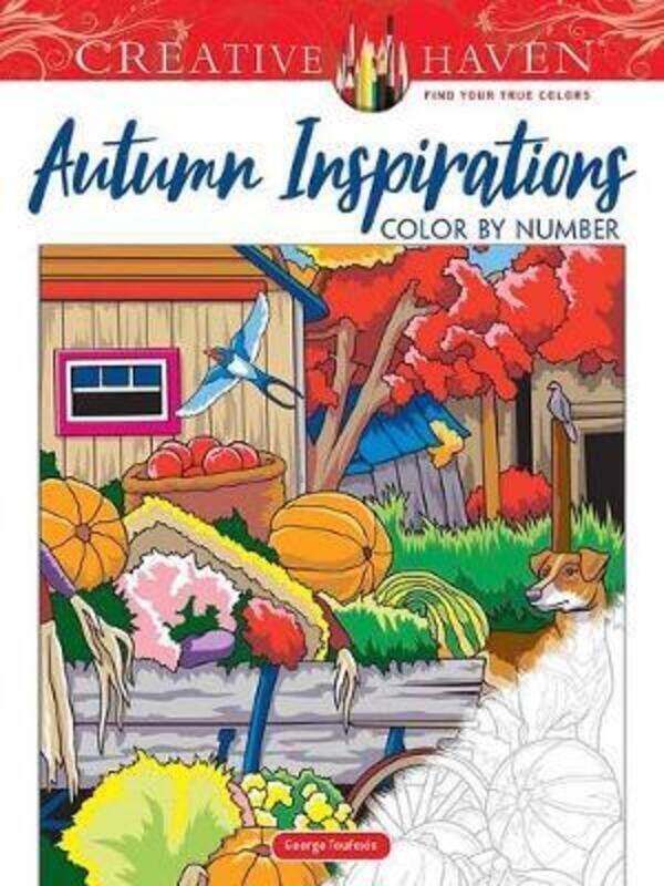 

Creative Haven Autumn Inspirations Color by Number.paperback,By :Toufexis, George