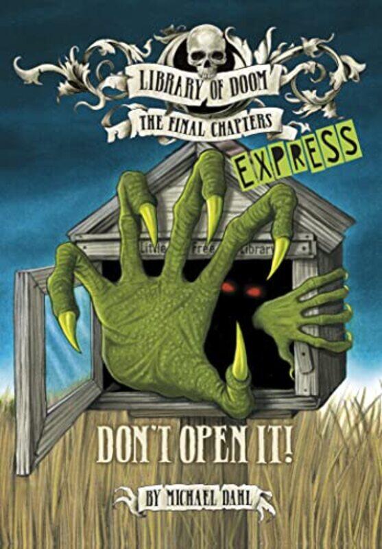 

Dont Open It Express Edition by Michael Author Dahl-Paperback