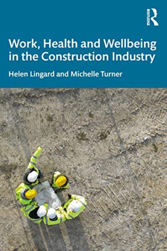 

Work Health and Wellbeing in the Construction Industry-Paperback