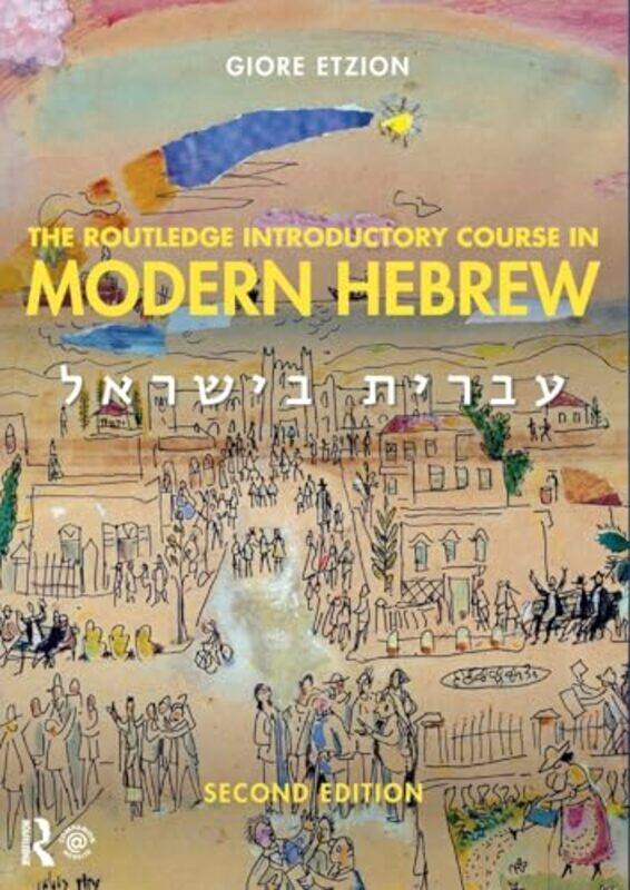 

The Routledge Introductory Course in Modern Hebrew by Grace Perry-Paperback