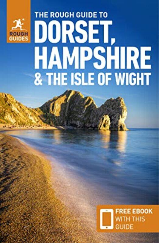 

The Rough Guide to Dorset Hampshire and the Isle of Wight Travel Guide with Free eBook by Rough Guides-Paperback